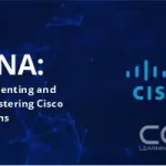Implementing and Administering Cisco Solutions