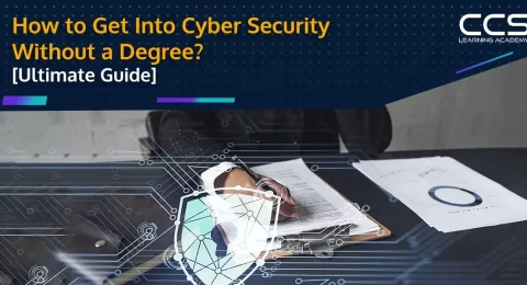 How to Get Into Cyber Security Without a Degree