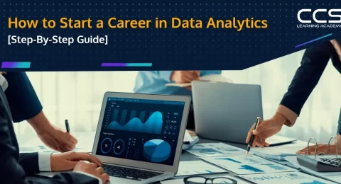 How to Start a Career in Data Analytics