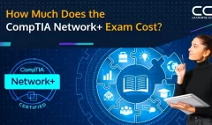 How Much Does the CompTIA Network+ Exam Cost