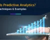 What is Predictive Analytics